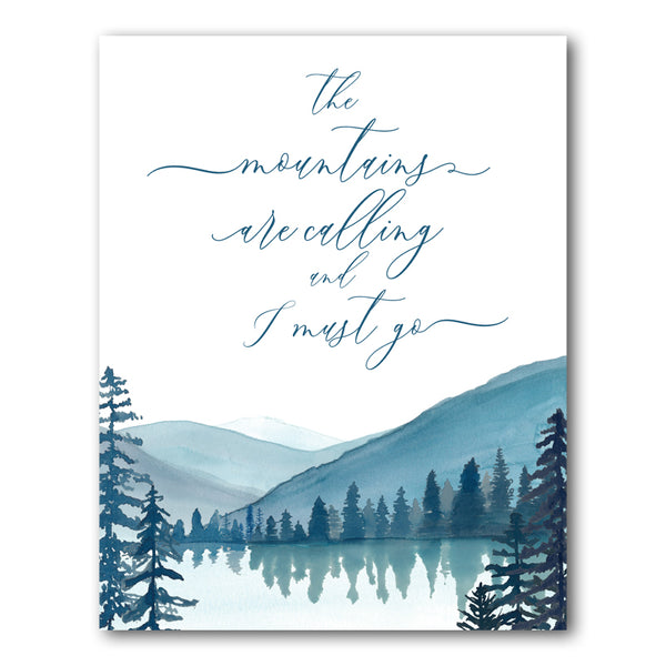 Print: The Mountains are Calling