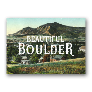 Postcard: Beautiful Boulder