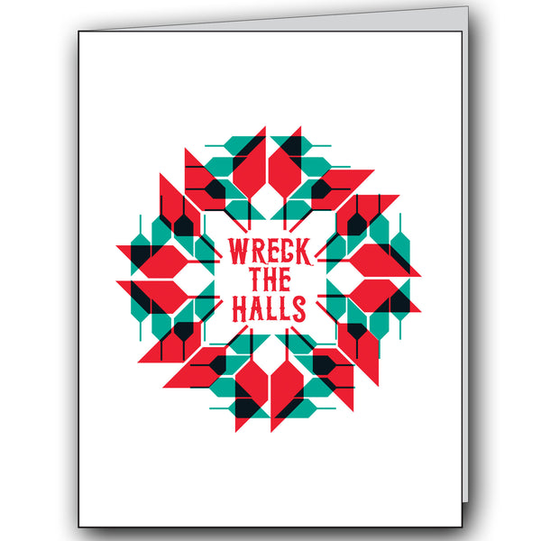 Greeting Card: Wreck the Halls - Holiday Humor